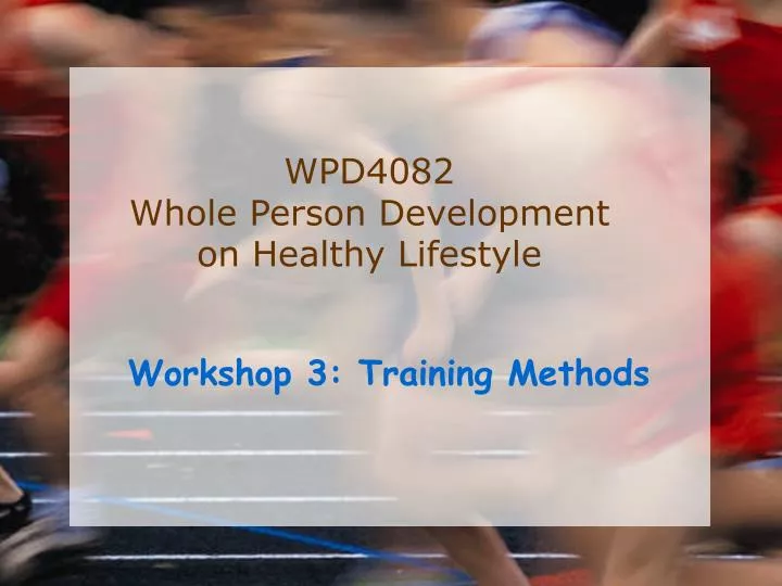 workshop 3 training methods
