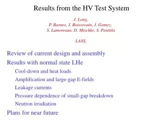 Results from the HV Test System