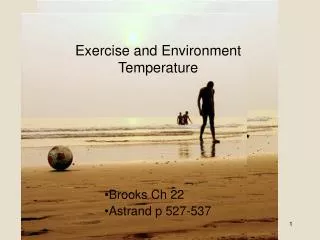 Exercise and Environment Temperature
