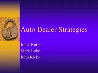 Auto Dealer Strategies