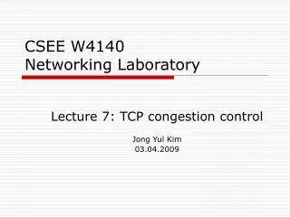 CSEE W4140 Networking Laboratory