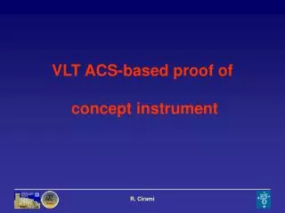 VLT ACS-based proof of concept instrument