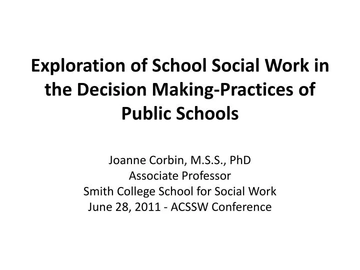 exploration of school social work in the decision making practices of public schools