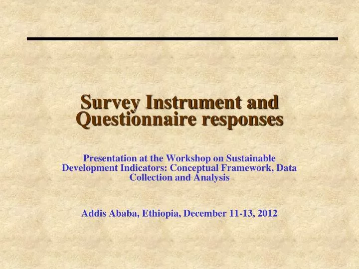survey instrument and questionnaire responses