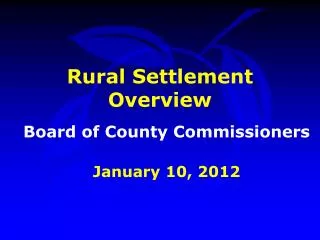 Rural Settlement Overview