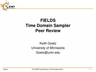 FIELDS Time Domain Sampler Peer Review