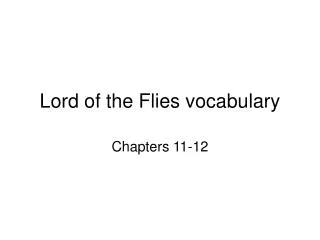Lord of the Flies vocabulary