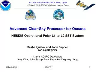Advanced Clear-Sky Processor for Oceans NESDIS Operational Polar L1-to-L2 SST System