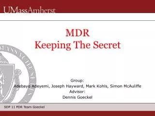 MDR Keeping The Secret