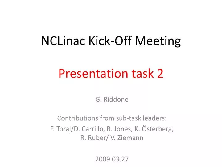 nclinac kick off meeting presentation task 2