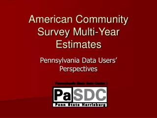 American Community Survey Multi-Year Estimates