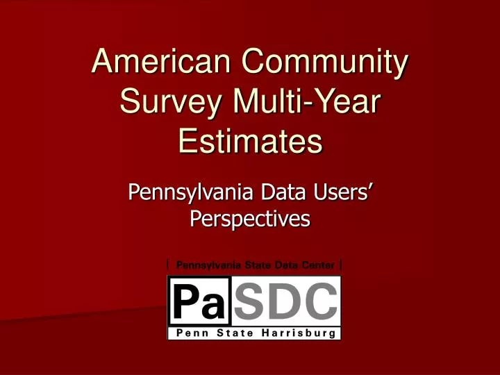 american community survey multi year estimates