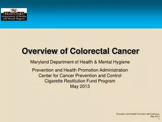 Overview of Colorectal Cancer