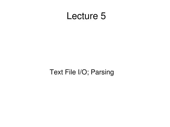 text file i o parsing