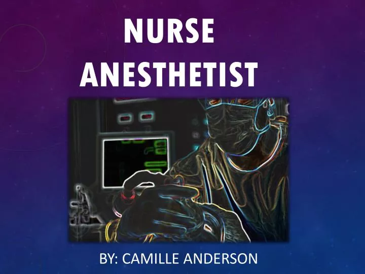 nurse anesthetist