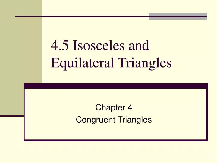 4 5 isosceles and equilateral triangles