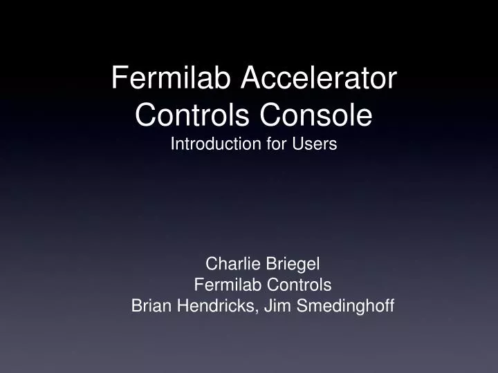 fermilab accelerator controls console introduction for users