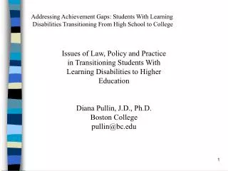 Issues of Law, Policy and Practice in Transitioning Students With