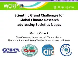 Scientific Grand Challenges for Global Climate Research addressing Societies Needs