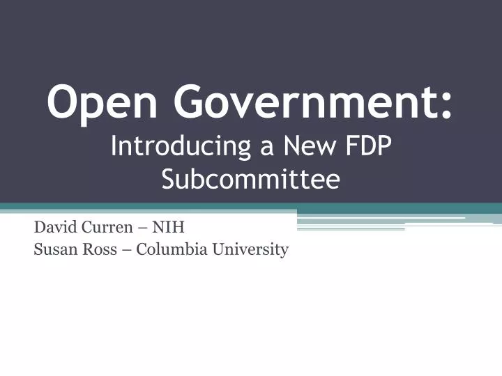 open government introducing a new fdp subcommittee