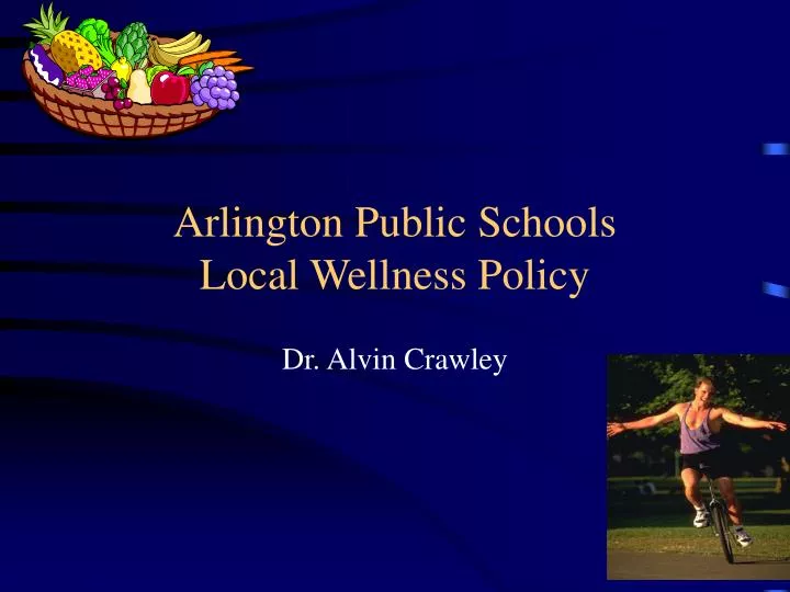 arlington public schools local wellness policy