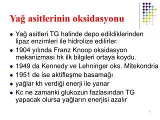 ya asitlerinin oksidasyonu