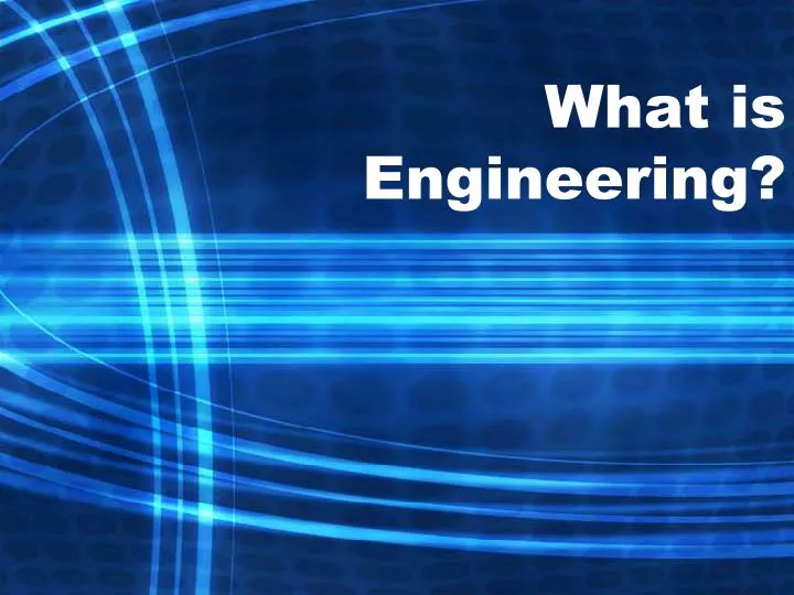 what is engineering