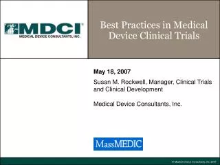 Best Practices in Medical Device Clinical Trials
