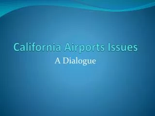 California Airports Issues