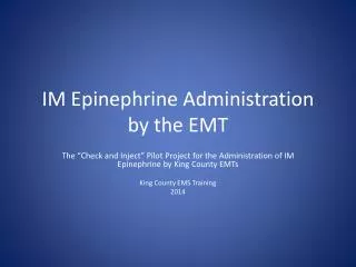 IM Epinephrine Administration by the EMT