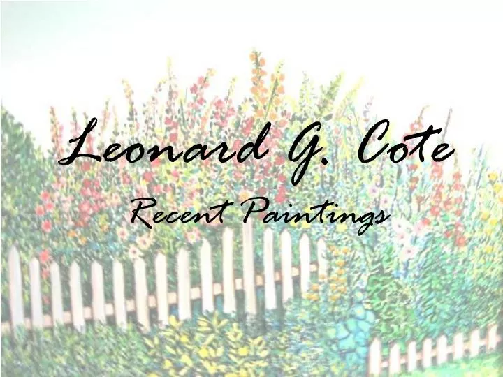 leonard g cote recent paintings
