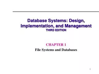 Database Systems: Design, Implementation, and Management THIRD EDITION
