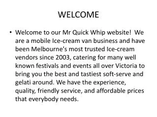 Mr Quick Whip ice cream