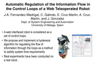 Automatic Regulation of the Information Flow in the Control Loops of a Web Teleoperated Robot