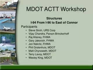 MDOT ACTT Workshop