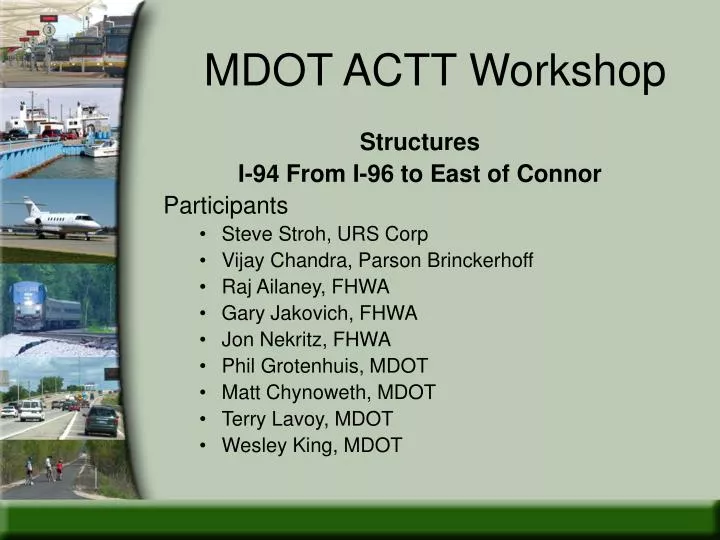 mdot actt workshop
