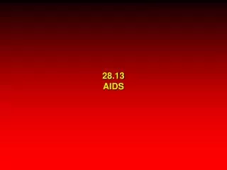 28.13 AIDS