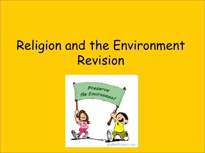 religion and the environment revision