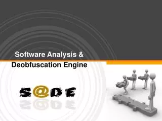 Software Analysis &amp; Deobfuscation Engine