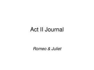 Act II Journal