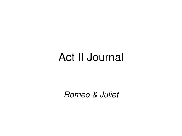 act ii journal