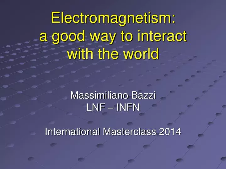 massimiliano bazzi lnf infn international masterclass 2014