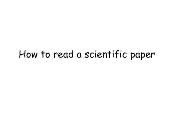 how to read a scientific paper