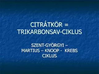 szent gy rgyi martius knoop krebs ciklus