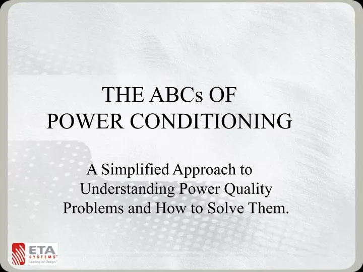 the abcs of power conditioning