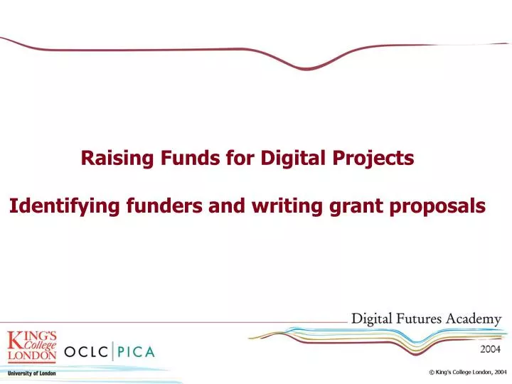 raising funds for digital projects identifying funders and writing grant proposals