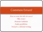 Common Errors! - slide 1