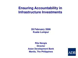 Rita Nangia Director Asian Development Bank Manila, The Philippines