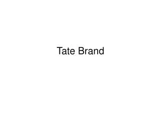 Tate Brand