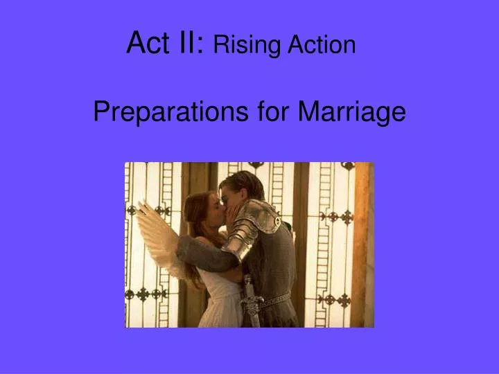 act ii rising action